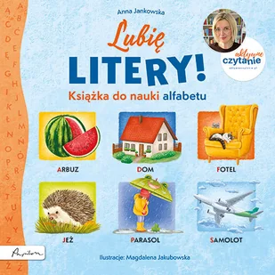 Lubię litery! Książka do nauki alfabetu. Aktywne czytanie - Książki edukacyjne - miniaturka - grafika 1