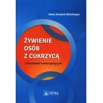 PZWL Żywienie osób z cukrzycą i chorobami towarzyszącymi