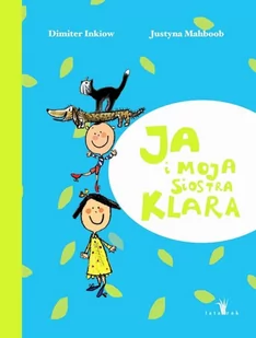 Ja i moja siostra Klara - E-booki dla dzieci i młodzieży - miniaturka - grafika 1