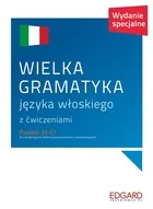 Wielka gramatyka języka włoskiego. Wydanie specjalne - Książki do nauki języka włoskiego - miniaturka - grafika 2