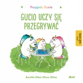 Książki edukacyjne - Gucio uczy się przegrywać. Przygody Gucia - miniaturka - grafika 1