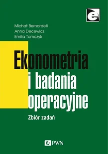 Ekonometria i badania operacyjne - Michał Bernardelli - ebook - Biznes Ekonometria i badania operacyjne - Michał Bernardelli - ebook - Biznes - miniaturka - grafika 1