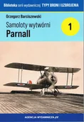 Historia świata - Samoloty wytwórni Parnall - Grzegorz Barciszewski - książka - miniaturka - grafika 1