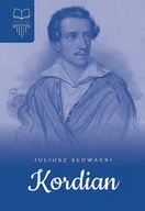 Literatura popularno naukowa dla młodzieży - Kordian Juliusz Słowacki - miniaturka - grafika 1