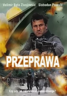 Przeprawa - Filmy wojenne DVD - miniaturka - grafika 1