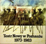 Książki o kulturze i sztuce - Teatr Nowy w Poznaniu 1973 1983 - miniaturka - grafika 1