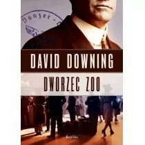 David Downing Dworzec zoo - Powieści sensacyjne David Downing Dworzec zoo - Powieści sensacyjne - miniaturka - grafika 2
