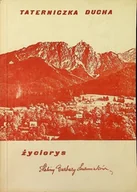 Biografie i autobiografie - Taterniczka Ducha Życiorys - miniaturka - grafika 1