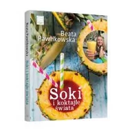 Książki kucharskie - Edipresse Książki Soki i koktajle świata LIT-10280 - miniaturka - grafika 1
