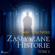 Audiobooki - literatura piękna - Zasłyszane historie. Tom 1 - miniaturka - grafika 1
