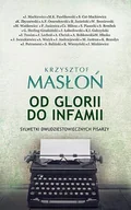 Biografie i autobiografie - Zysk i S-ka Od glorii do infamii - Krzysztof Masłoń - miniaturka - grafika 1
