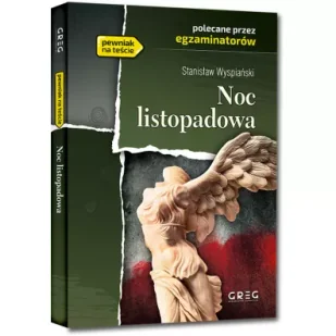 Greg Noc listopadowa. Z opracowaniem Stanisław Wyspiański - Powieści - miniaturka - grafika 3