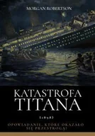 E-booki - literatura obca - Katastrofa Titana - miniaturka - grafika 1