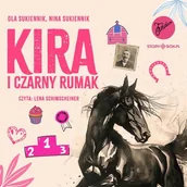 Audiobooki dla dzieci i młodzieży - Kira i Czarny Rumak - miniaturka - grafika 1