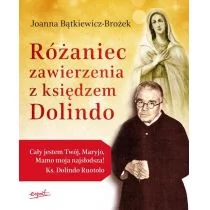 Różaniec zawierzenia z księdzem Dolindo Bątkiewicz-Brożek Joanna - Religia i religioznawstwo - miniaturka - grafika 1