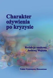 Charakter ożywienia po kryzysie - Ekonomia - miniaturka - grafika 1