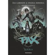 Fantasy - Media Rodzina PAX Bjera - Asa Larsson, Ingela Korsell - miniaturka - grafika 1