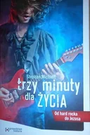 Wywiady - Trzy minuty dla życia. Od hard rocka do Jezusa - miniaturka - grafika 1