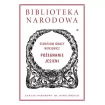 ZAKŁAD NARODOWY IM. OSSOLIŃSKICH POŻEGNANIE JESIENI