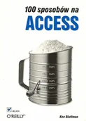 Aplikacje biurowe - 100 sposobów na Access - miniaturka - grafika 1