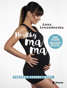 Healthy mama Nowa - Książki medyczne - miniaturka - grafika 2