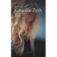 Poezja - ŚLĄSK Dla - Barbara Gruszka-Zych - miniaturka - grafika 1