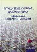 Biznes - Wykluczenie cyfrowe na rynku pracy - miniaturka - grafika 1