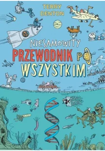 Zysk i S-ka Niesamowity przewodnik po wszystkim LIT-42093 - Literatura popularno naukowa dla młodzieży - miniaturka - grafika 4