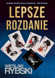 Lepsze rozdanie - Wiesław Rybski - książka - Kryminały - miniaturka - grafika 1