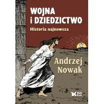 Wojna i dziedzictwo - Historia świata Wojna i dziedzictwo - Historia świata - miniaturka - grafika 1