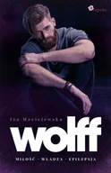 E-booki - romanse - Wolff. Miłość, władza, epilepsja - miniaturka - grafika 1