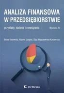 Ekonomia - CeDeWu Analiza finansowa w przedsiębiorstwie - Beata Kotowska, Aldona Uziębło, Olga Wyszkowska-Kaniewska - miniaturka - grafika 1