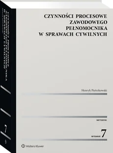 Czynności procesowe zawodowego pełnomocnika w sprawach cywilnych [PRZEDSPRZEDAŻ] - Prawo - miniaturka - grafika 1