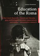 Fundacja Integracji Społecznej PROM Education of the Roma. in the Czech Republic, Polan and Slovakia