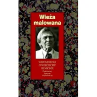 Historia Polski - Wieża malowana. Wspomnienia o Wojciechu Siemionie. - miniaturka - grafika 1