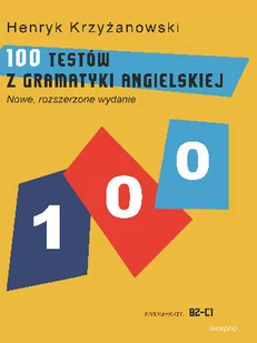 100 testów z gramatyki angielskiej - Książki do nauki języka angielskiego - miniaturka - grafika 1