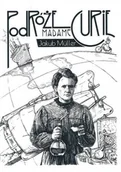 E-booki - biografie - Podróże Madame Curie - ebook PDF - miniaturka - grafika 1