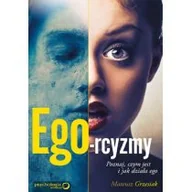 Poradniki psychologiczne - Sensus Ego-rcyzmy. Poznaj, czym jest i jak działa ego Mateusz Grzesiak - miniaturka - grafika 1