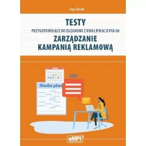 Testy kwalifikacja PGF.08. Zarządzanie kampanią... - Podręczniki dla szkół zawodowych - miniaturka - grafika 1