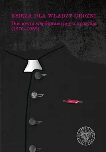 Księża dla władzy groźni - Historia świata - miniaturka - grafika 2