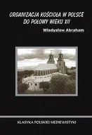 Religia i religioznawstwo - Organizacje Kościoła w Polsce do Połowy XII w. - miniaturka - grafika 1
