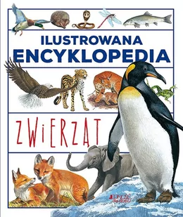 Ilustrowana encyklopedia zwierząt Jedność - Nauka - miniaturka - grafika 2