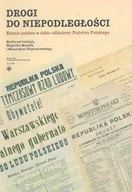 Historia Polski - Drogi do niepodległości - miniaturka - grafika 1