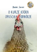 Opowiadania - O kurze, która opuściła podwórze - miniaturka - grafika 1
