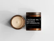 Świece - Świeca sojowa – A weźcie się wszyscy odp… Zuchwałe, 180ml w pudełku. - miniaturka - grafika 1