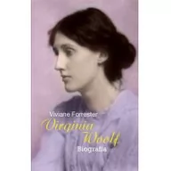 Biografie i autobiografie - Dom Wydawniczy PWN Virginia Woolf. Biografia - Forrester Viviane - miniaturka - grafika 1