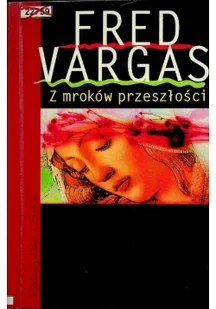 Z mroków przeszłości - Felietony i reportaże - miniaturka - grafika 1