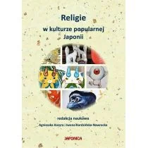 JAPONICA Religie w kulturze popularnej Japonii praca zbiorowa - Książki o kulturze i sztuce - miniaturka - grafika 1