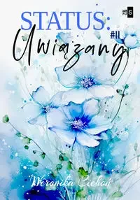 Status Uwiązany 2 - Weronika Cichoń - Proza - miniaturka - grafika 1