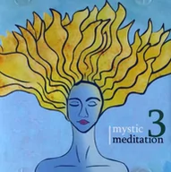 Muzyka relaksacyjna - Mystic Meditation 3 - miniaturka - grafika 1